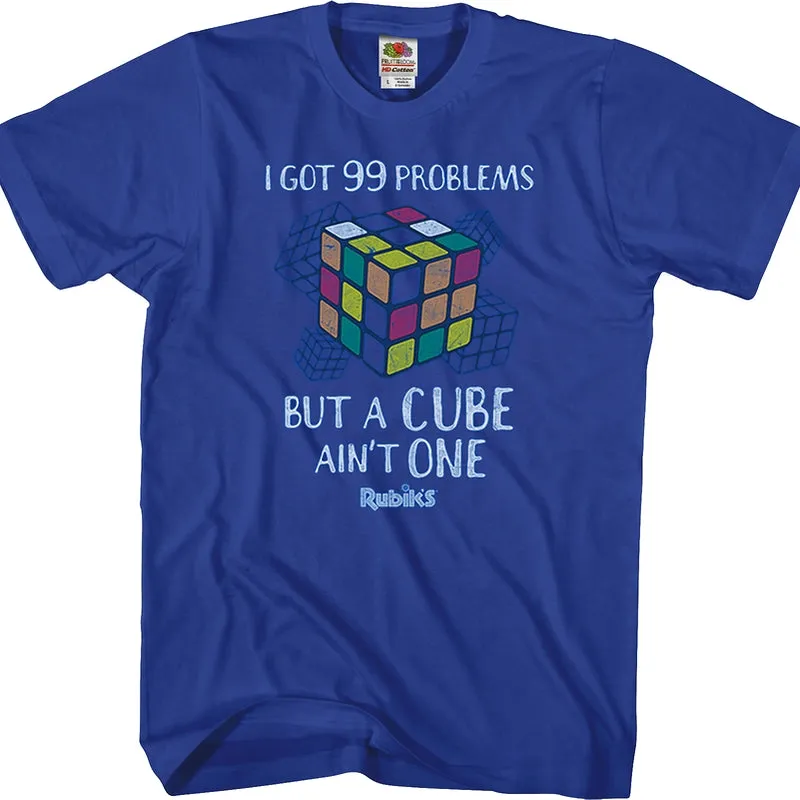 99 Problems Rubik's Cube T-Shirt