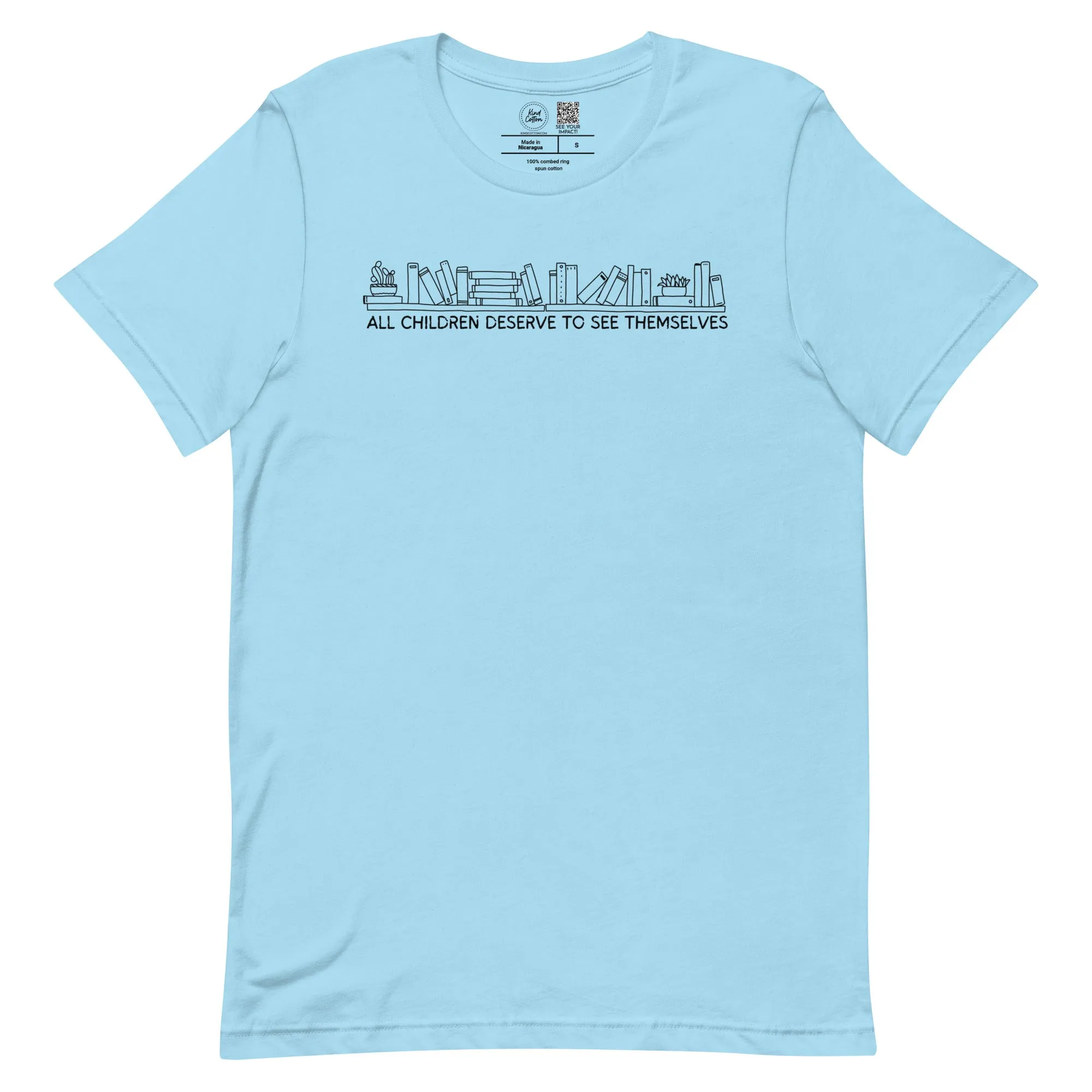All Children Deserve to See Themselves Classic Tee