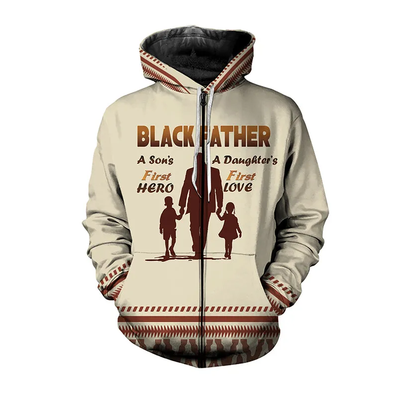 Black Dad First Hero And First Love Hoodie & Zip Hoodie