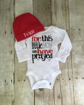 Boys Coming home outfit For this little boy I/ WE have Prayed t shirt or bodysuit and red beanie
