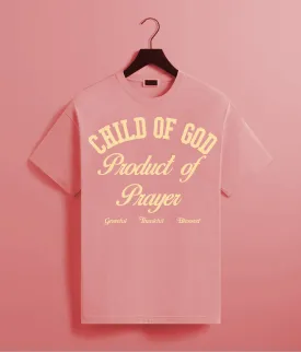 CHILD OF GOD PRODUCT OF PRAYER TEE (CORAL SILK/NATURAL)