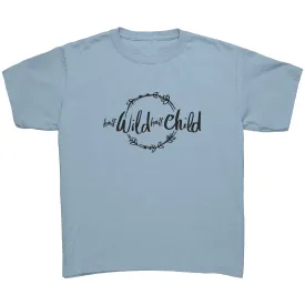 Half Wild Half Child Youth Shirt