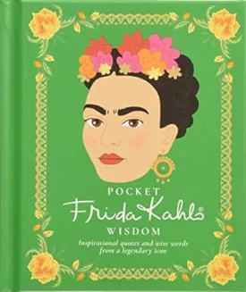 Pocket Wisdom from Frida Kahlo