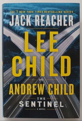 THE SENTINEL - Lee Child, Andrew Child